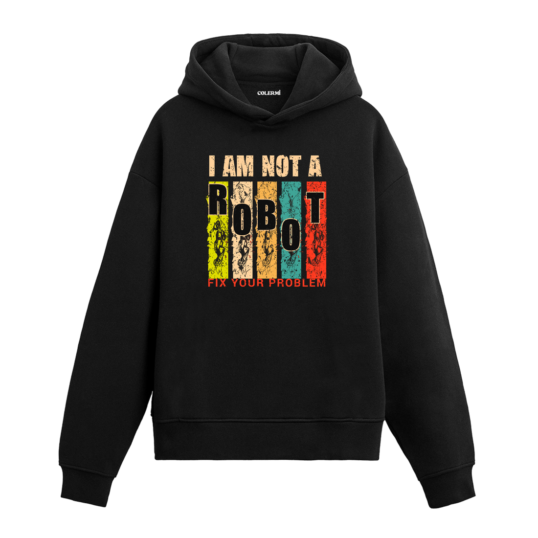 Siyah I Am Not A Robot yazı baskılı hoodie, %100 pamuk, unisex hoodie