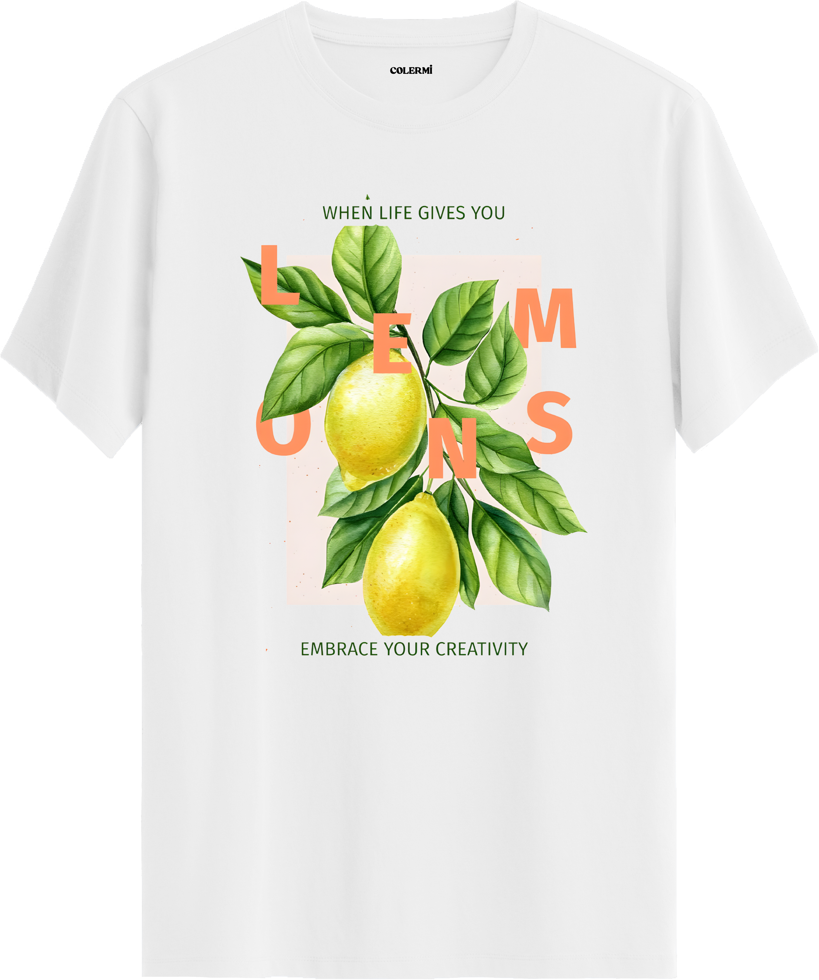 When Life Gives You Lemons Baskılı Tişört görsel 3 | Colermi