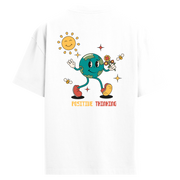 Positive Thinking – Dünya ve Doğayla Pozitif Enerji - Sırt Baskılı Oversize T-Shirt