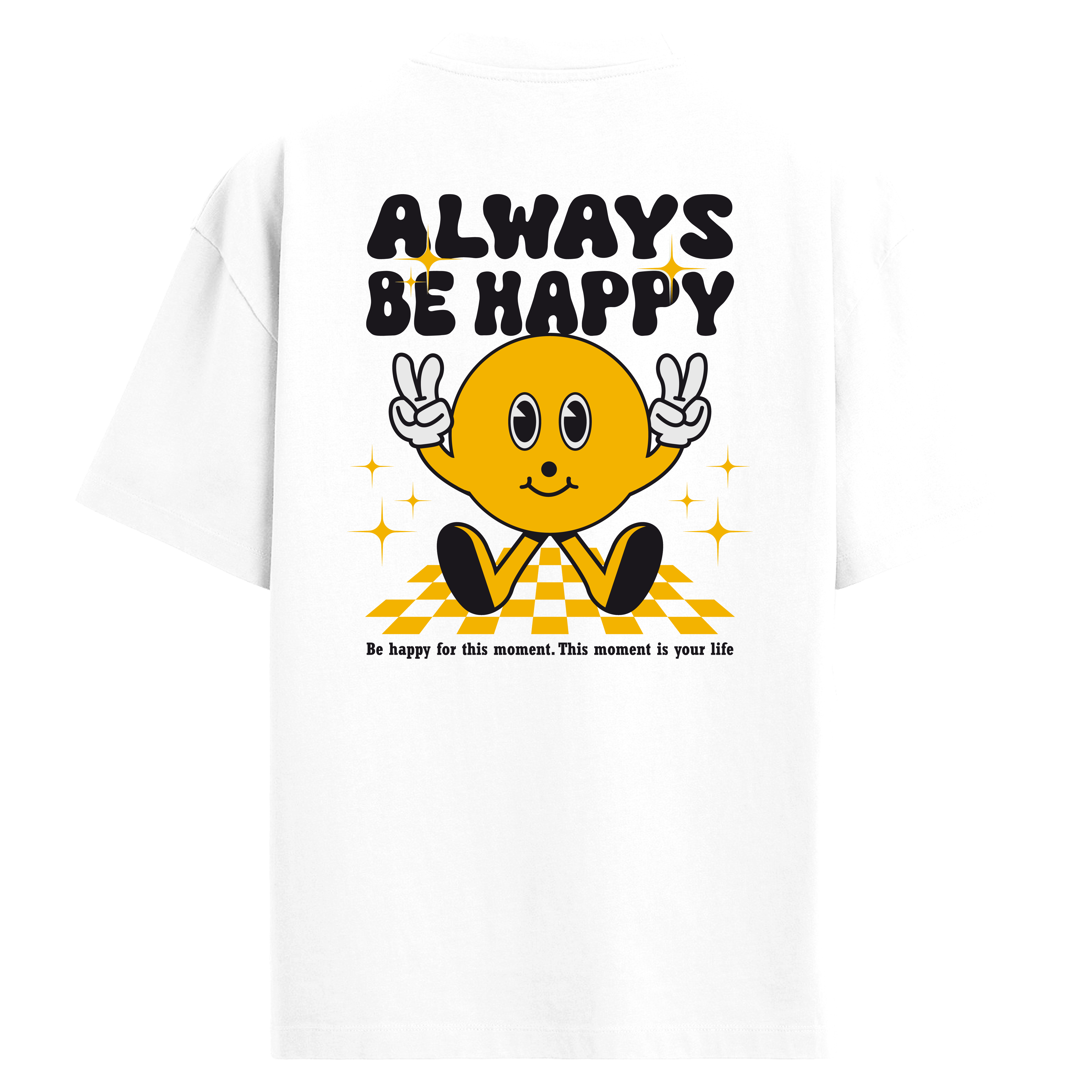 Always Be Happy Sırt Baskılı Oversize T-Shirt