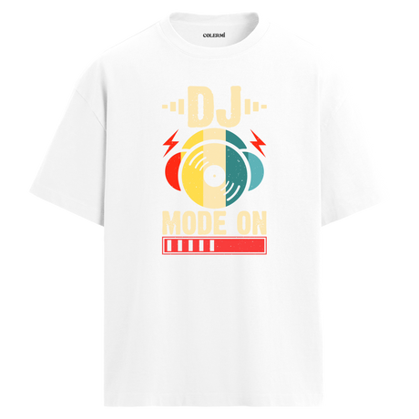 DJ Mode On Oversize Unisex T-Shirt