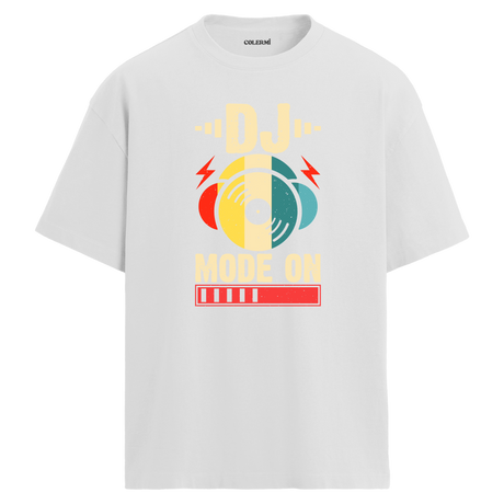 DJ Mode On Oversize Unisex T-Shirt