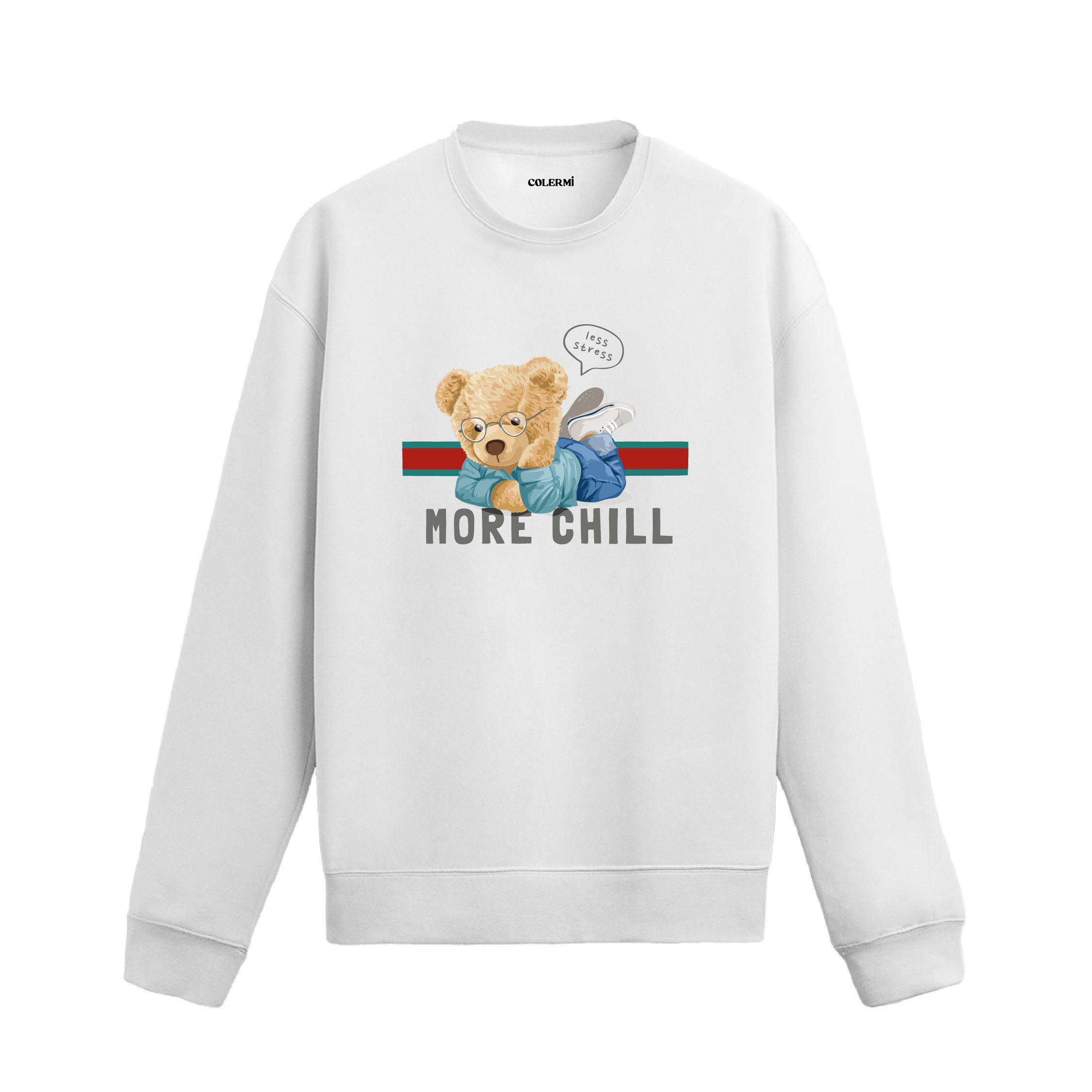 More Chill Ayıcık Baskılı Sweatshirt