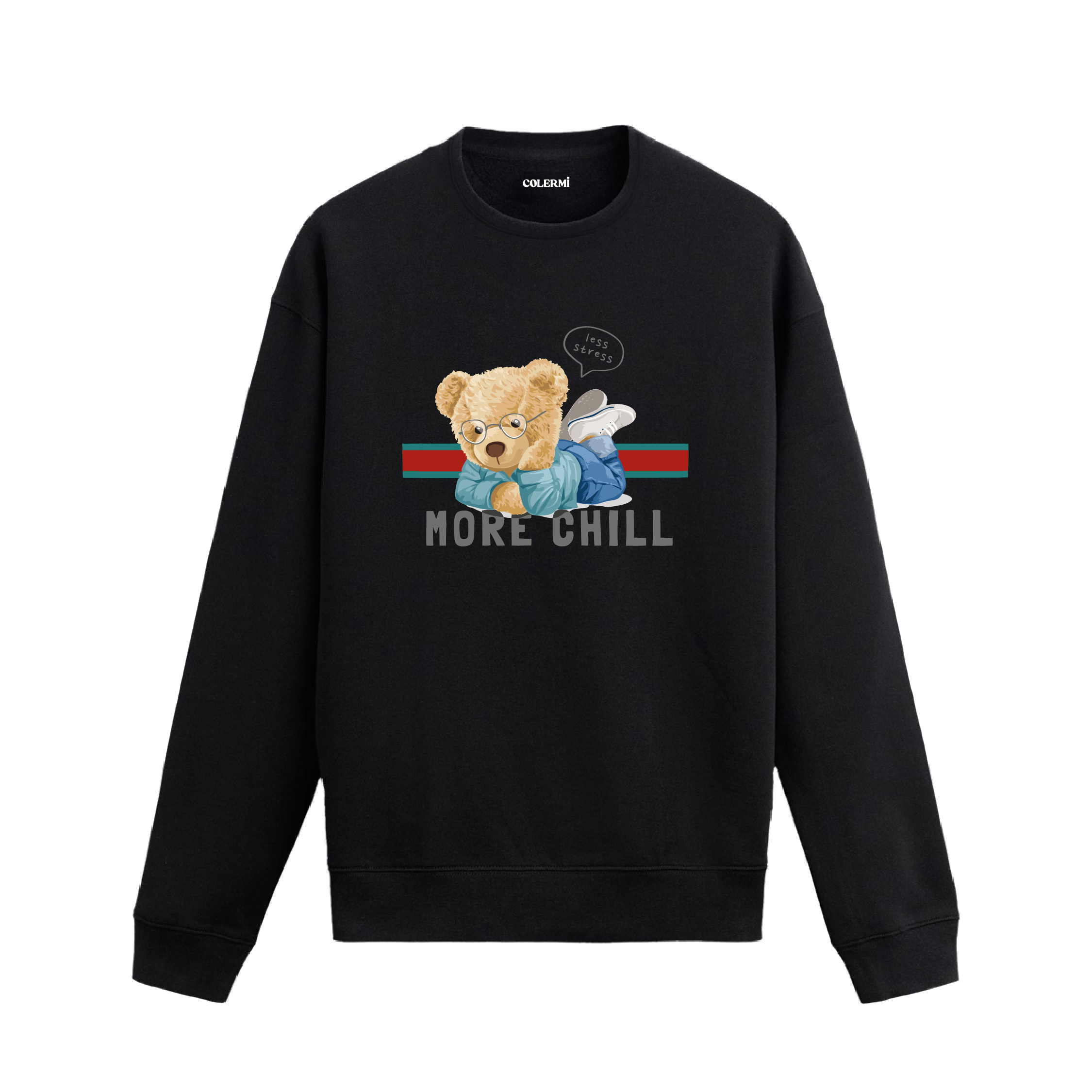 More Chill Ayıcık Baskılı Sweatshirt