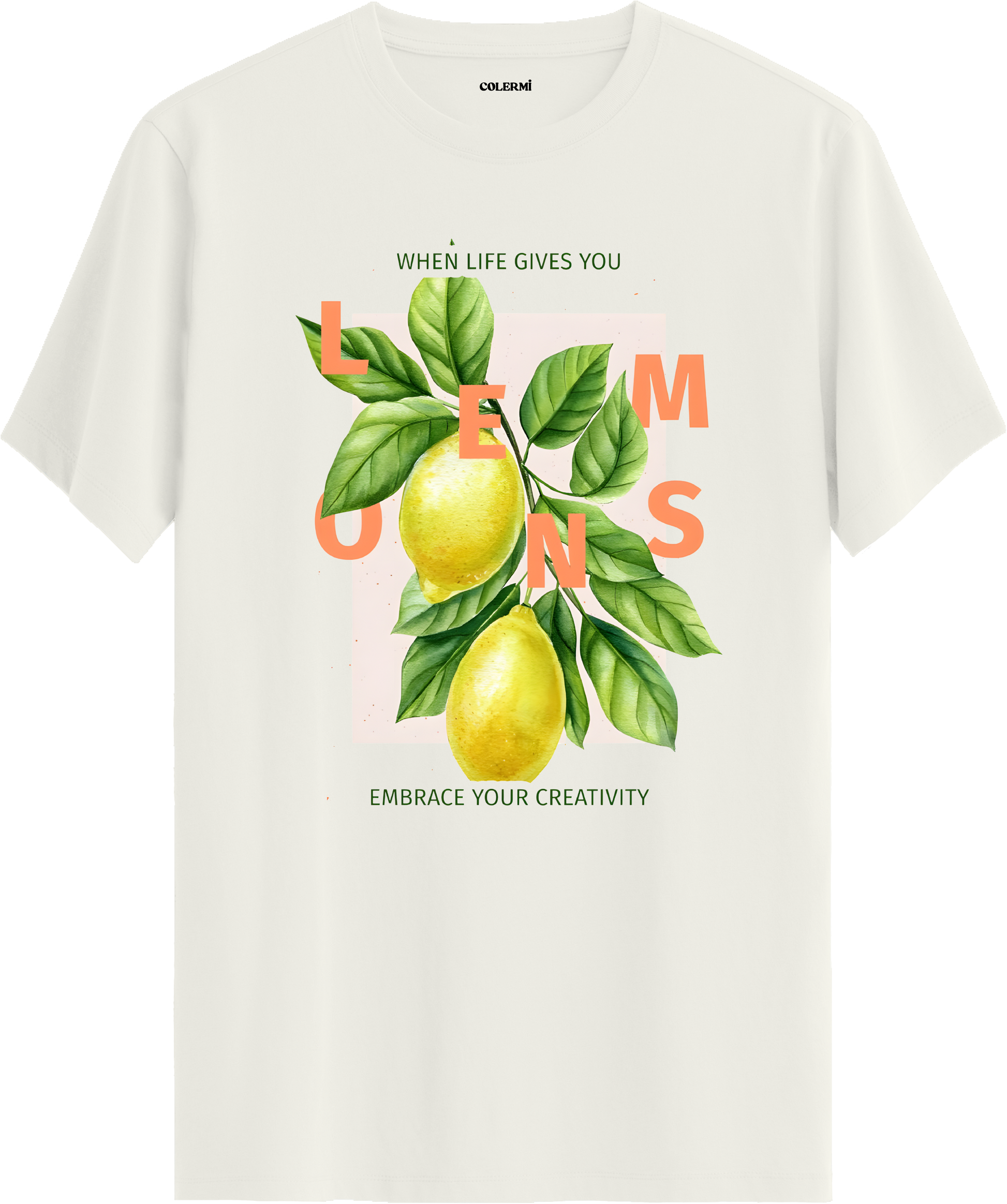 When Life Gives You Lemons Baskılı Tişört | Colermi