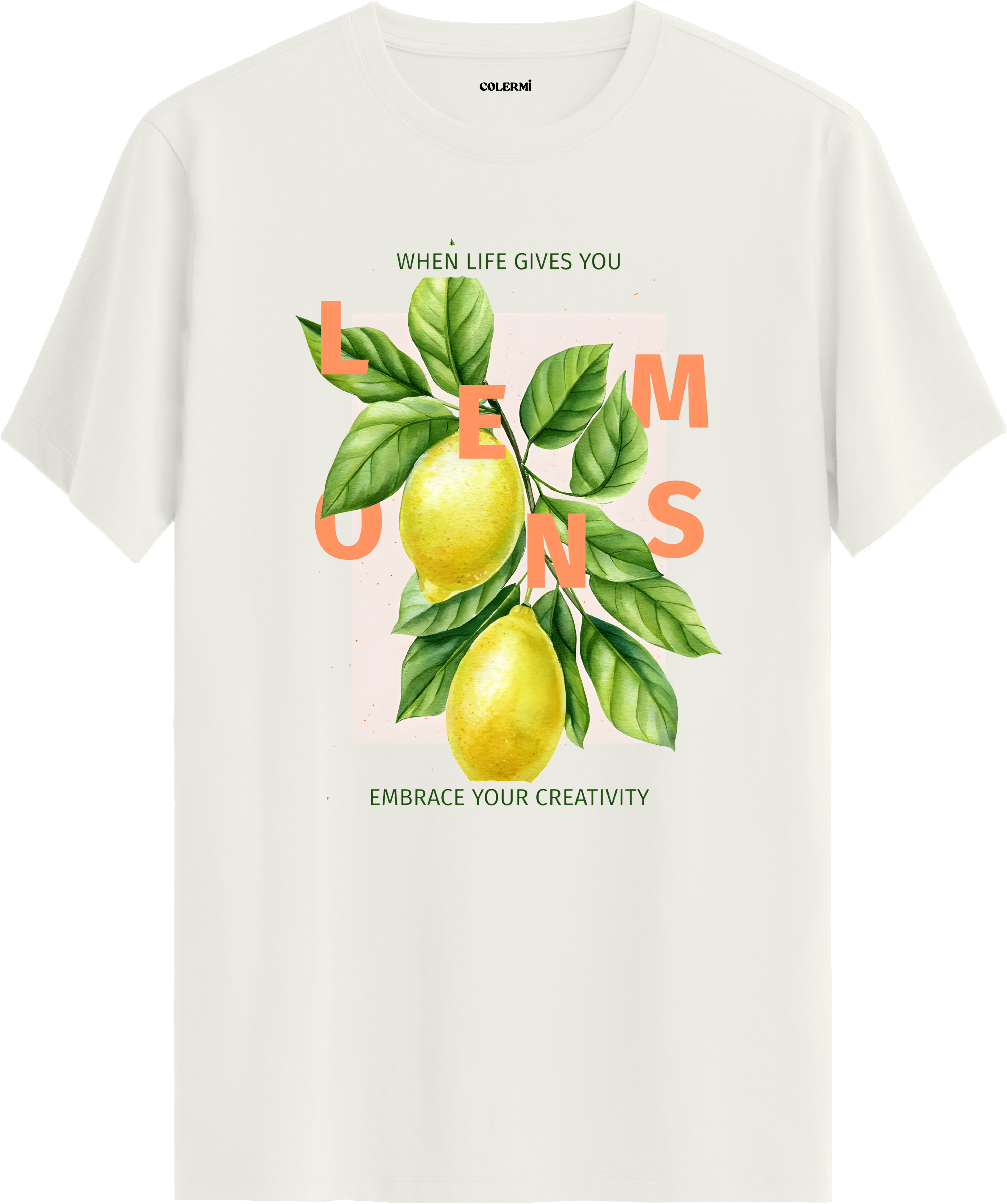 When Life Gives You Lemons Baskılı Tişört | Colermi
