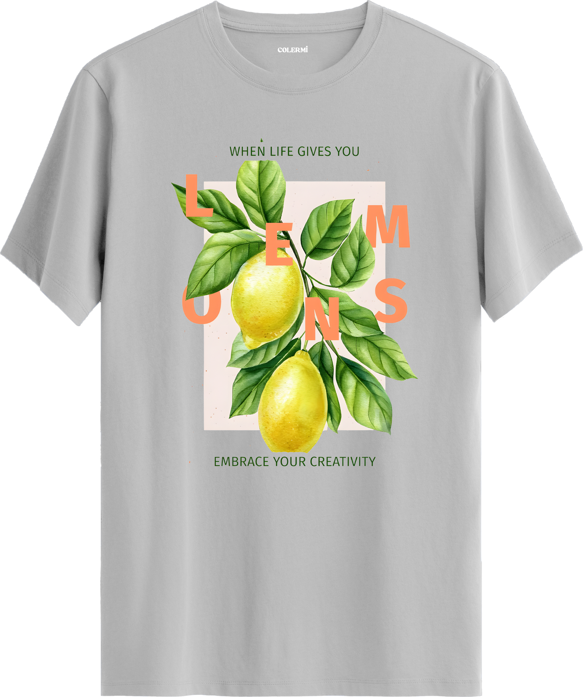 When Life Gives You Lemons Baskılı Tişört görsel 5 | Colermi