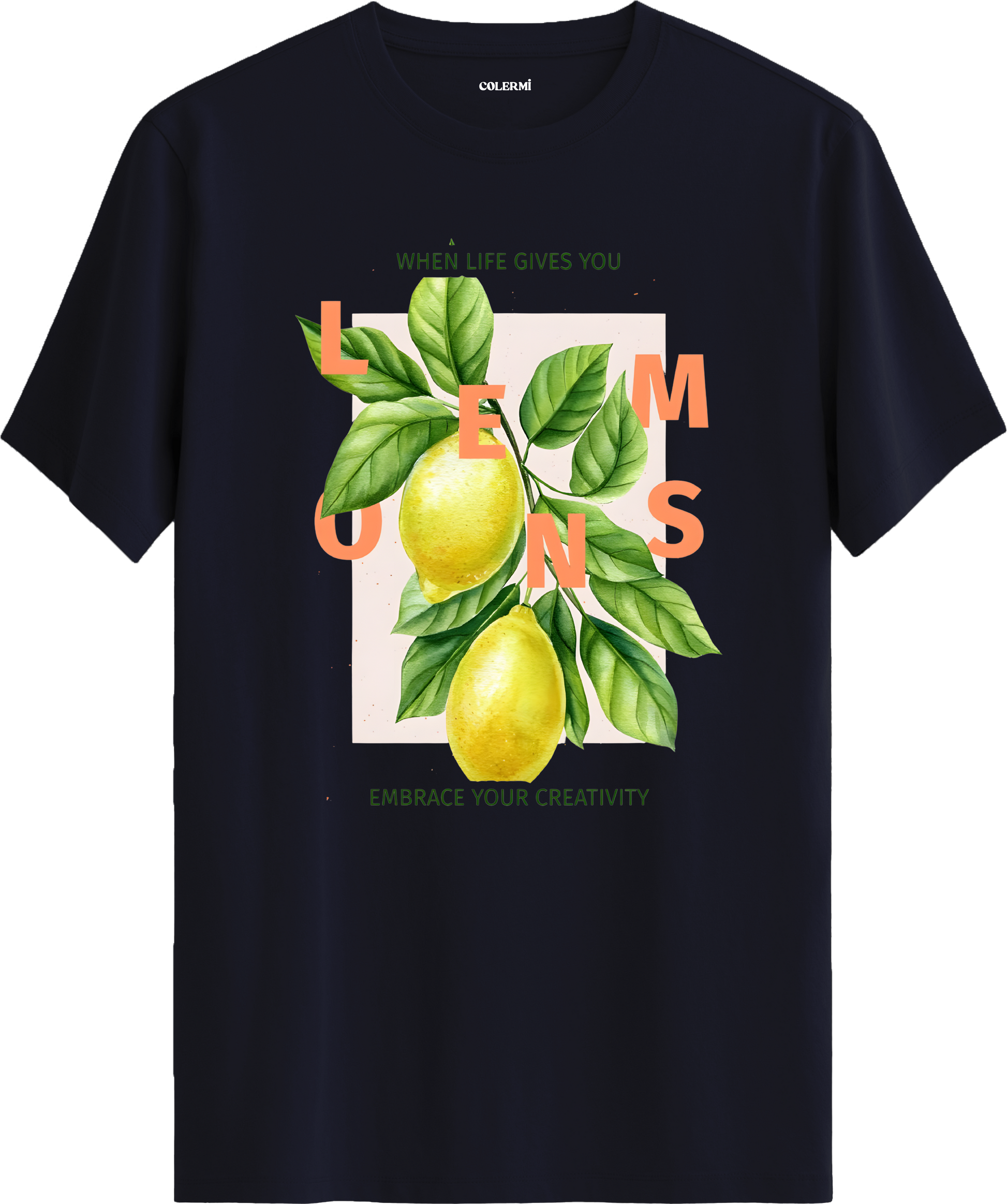 When Life Gives You Lemons Baskılı Tişört görsel 7 | Colermi