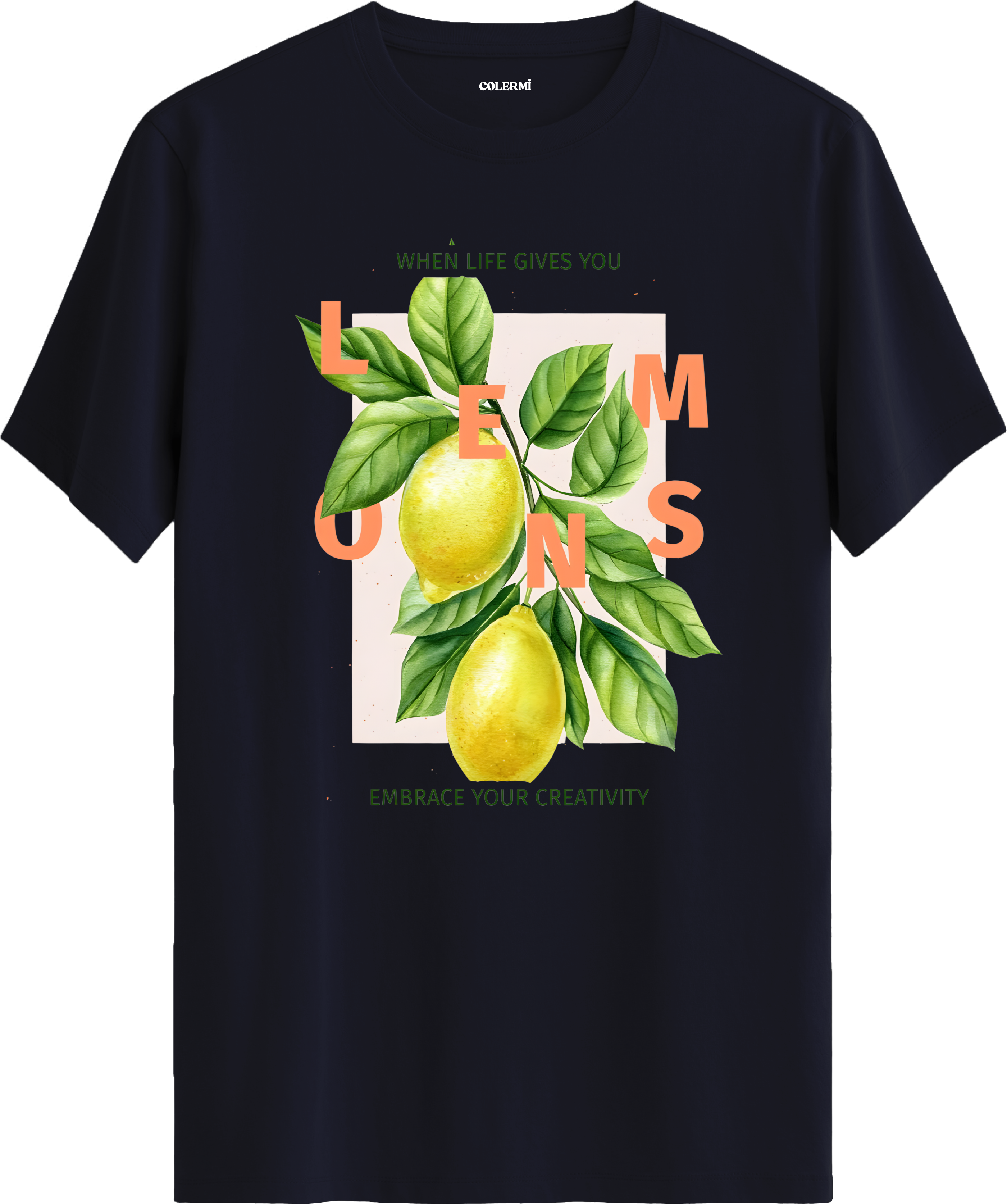 When Life Gives You Lemons Baskılı Tişört görsel 7 | Colermi