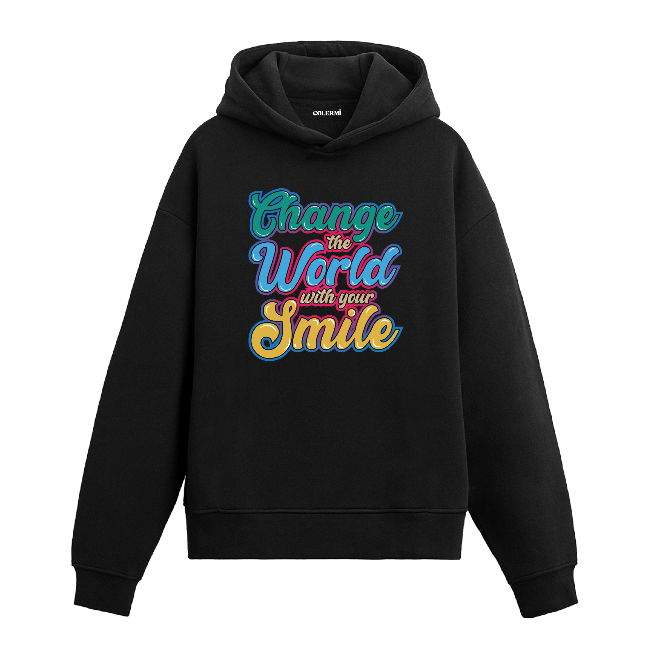 Change the World With Your Smile yazılı siyah hoodie – pozitif mesajlı renkli tipografi tasarımı