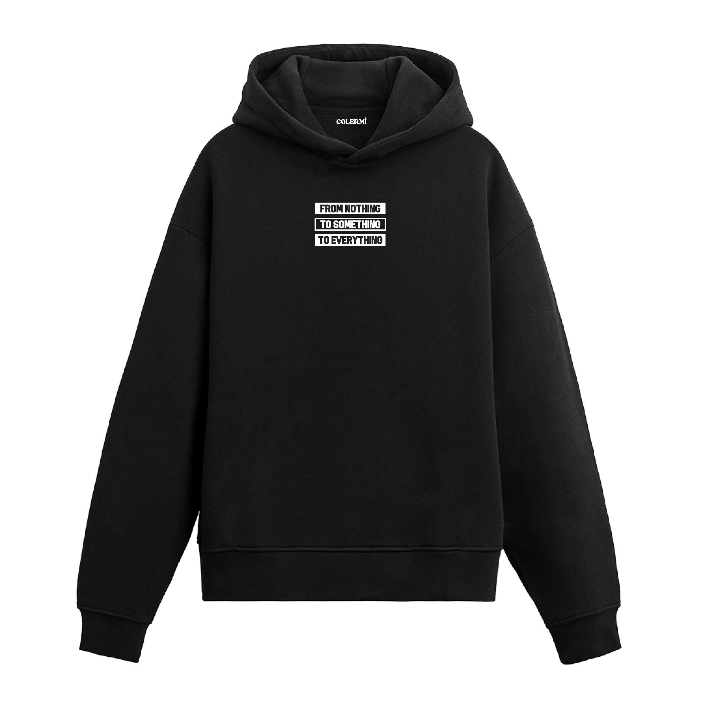 Siyah hoodie üzerinde From Nothing to Everything yazılı baskı