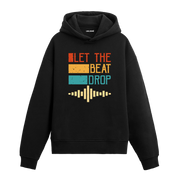 Let The Beat Drop yazılı siyah hoodie – müzik temalı ses dalgası baskılı tasarım
