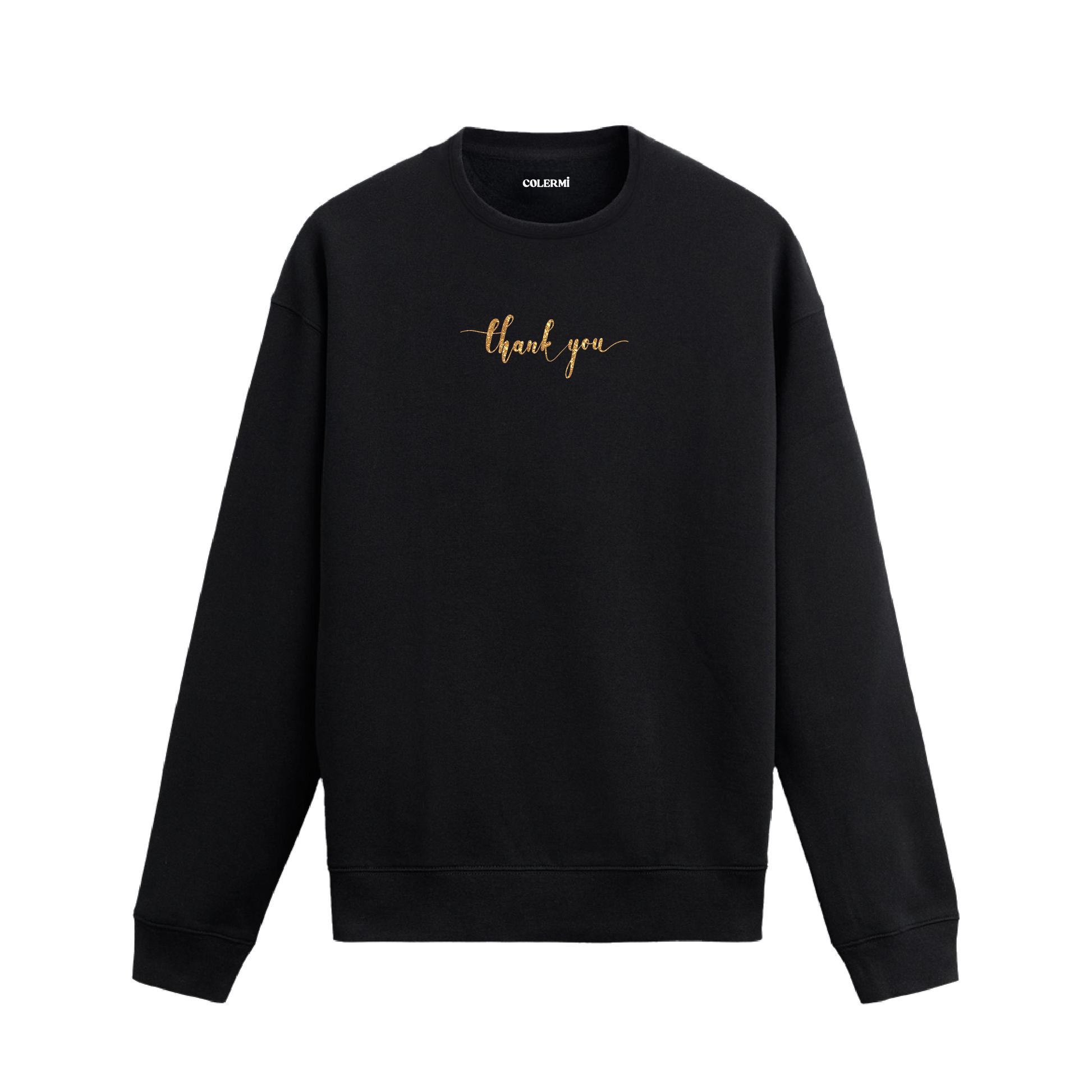 Siyah sweatshirt üzerinde göğüs kısmında altın tonlarında yazılmış “thank you” ifadesi bulunan minimal tasarım.