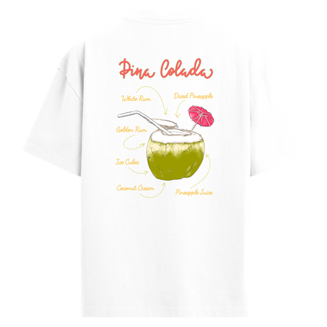 Pina Colada içerikli tarif baskılı oversize tişört