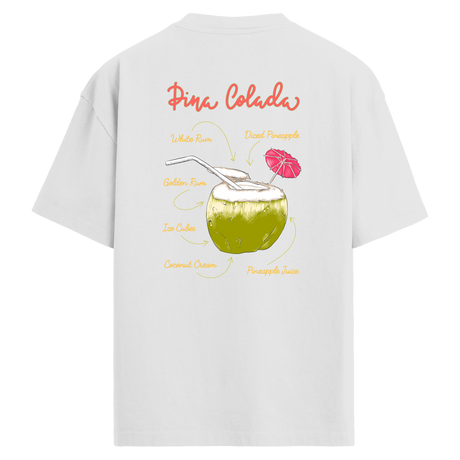 Pina Colada içerikli tarif baskılı oversize tişört