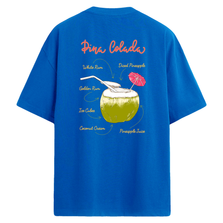 Pina Colada içerikli tarif baskılı oversize tişört