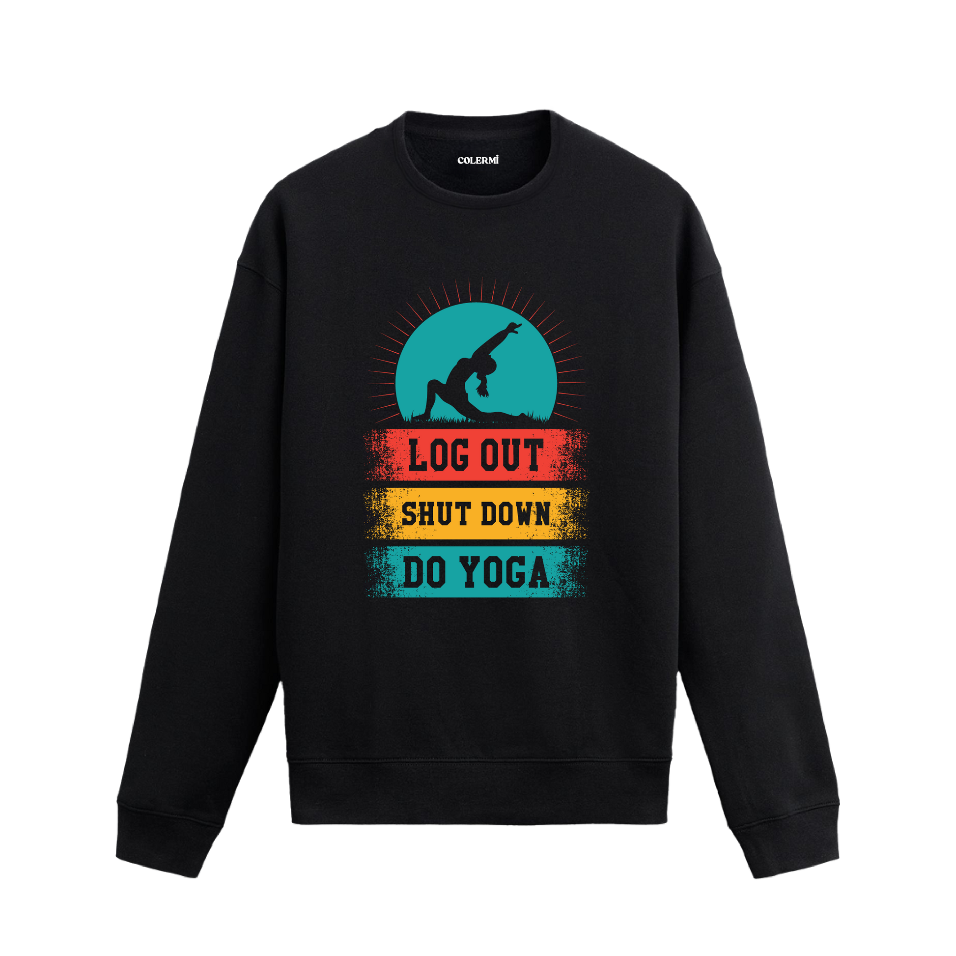 Yoga temalı retro baskılı sweatshirt, “Çıkış Yap, Kapat, Yoga Yap” yazılı.