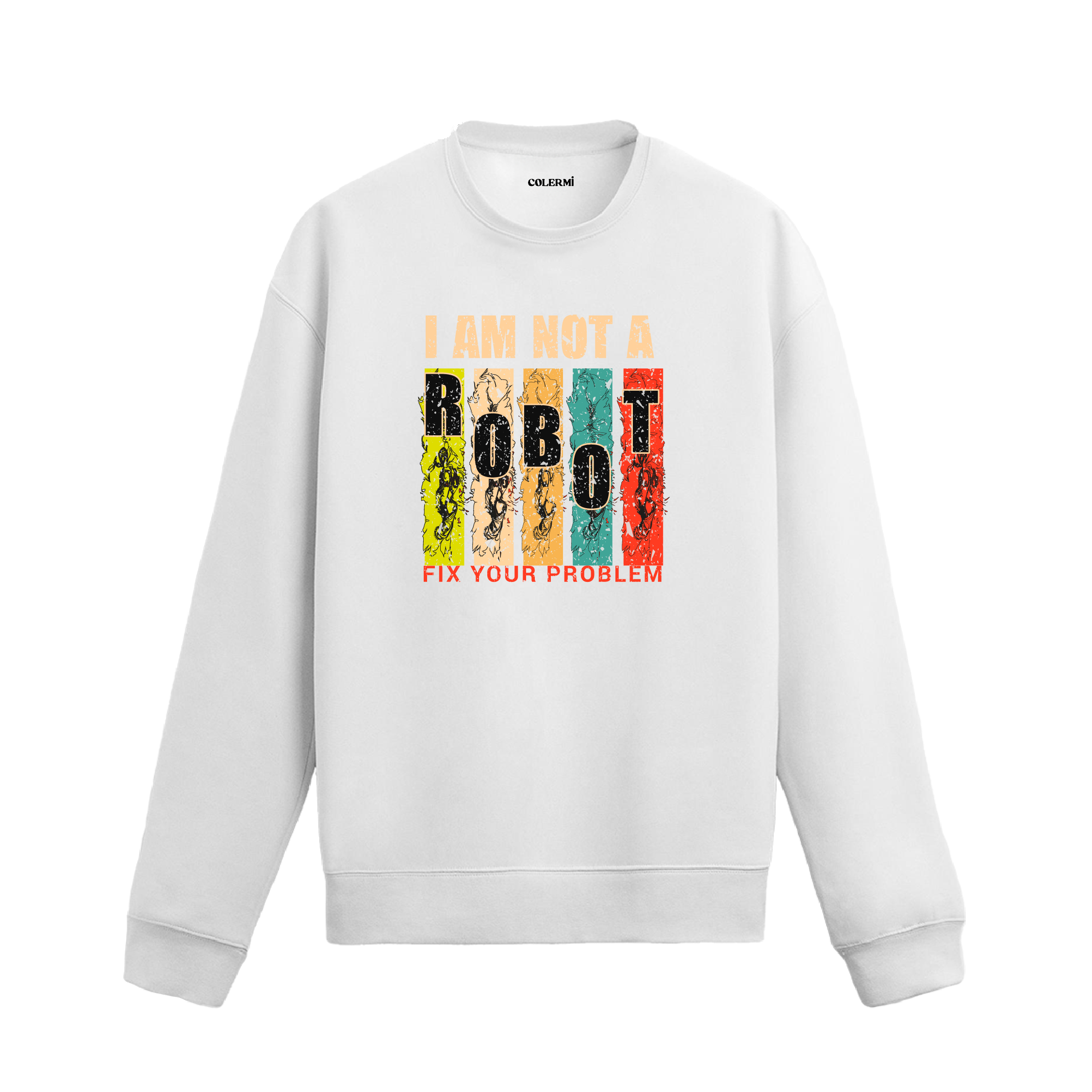 Retro tarzda çizgili arka plan üzerine “Robot Değilim – Sorununu Kendin Çöz” yazılı baskıya sahip beyaz sweatshirt.