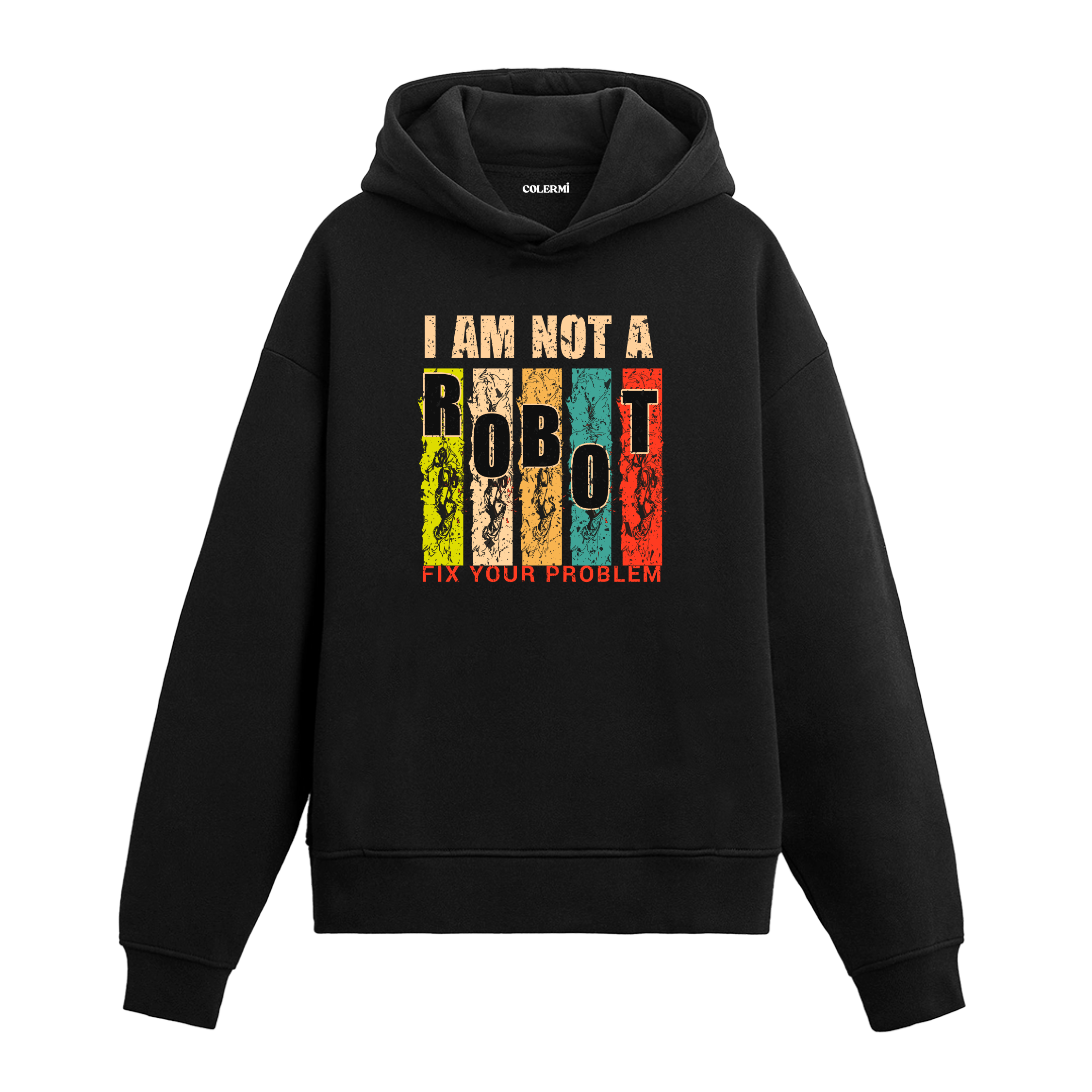 Siyah I Am Not A Robot yazı baskılı hoodie, %100 pamuk, unisex hoodie