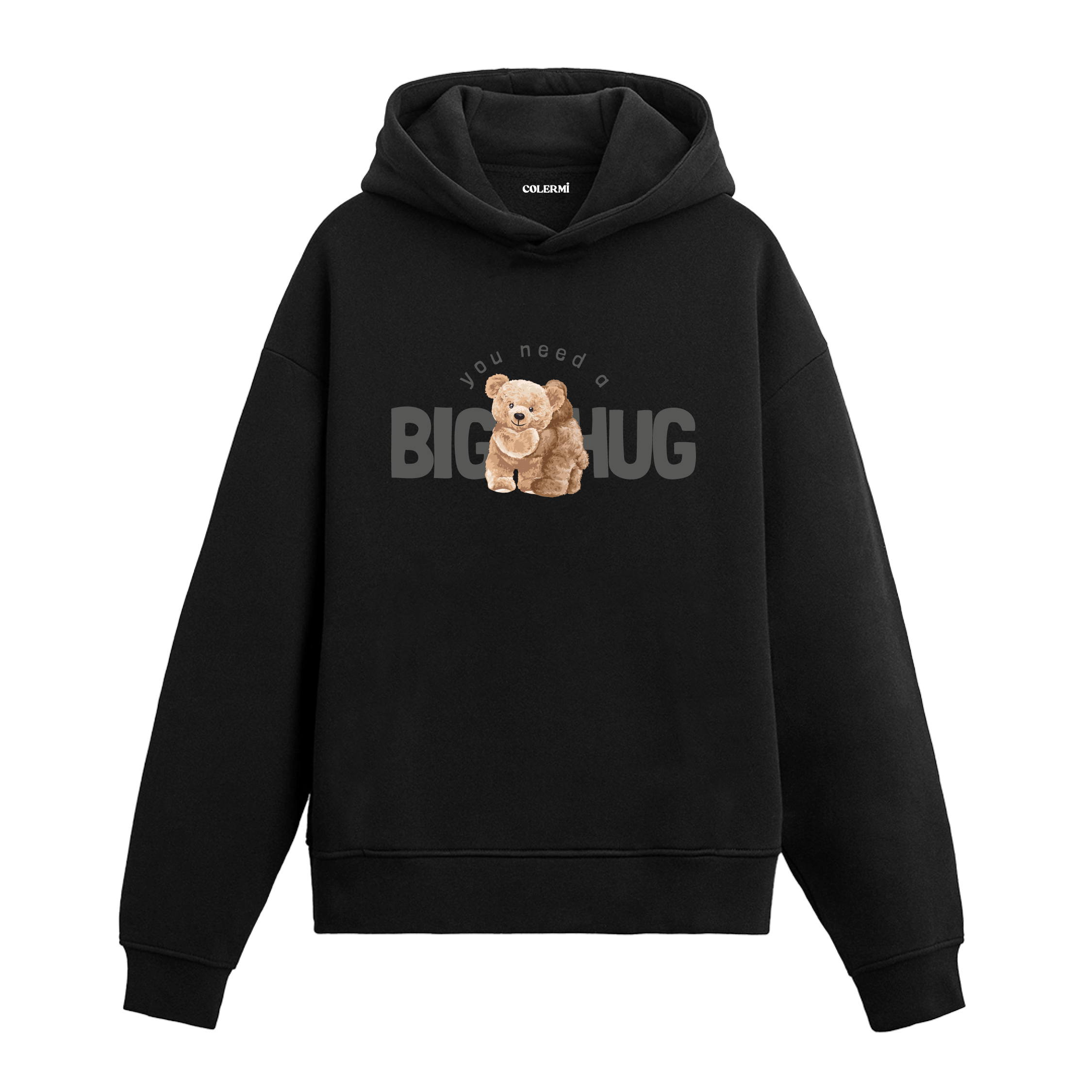 Üzerinde “you need a big hug” yazılı, ayıcık baskılı hoodie tasarımı.