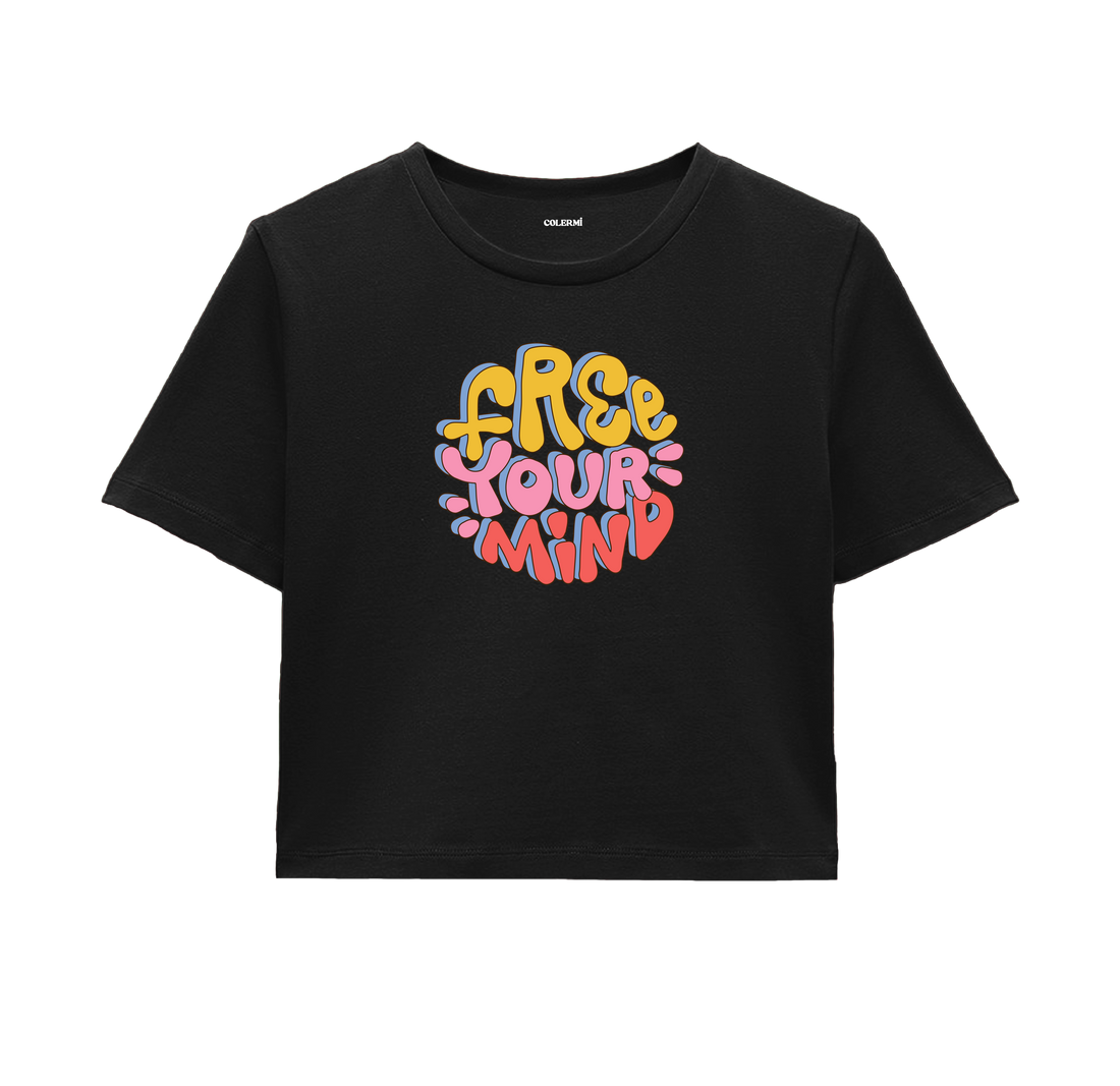 Free Your Mind Crop - Vibrant Colors, Mental Freedom & Creativity